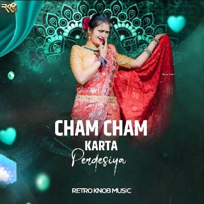 Cham Cham Karta X Perdesiya (Naccho Mix) - Retro Knob Music